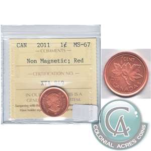 2011 Non Magnetic Canada 1-cent ICCS Certified MS-67 Red