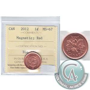 2012 Magnetic Canada 1-cent ICCS Certified MS-67 Red