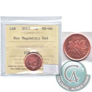 2012 Non Magnetic Canada 1-cent ICCS Certified MS-66 Red