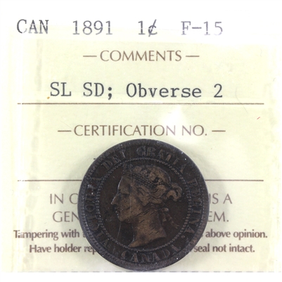 1891 SLSD, Obv. 2 Canada 1-cent ICCS Certified F-15