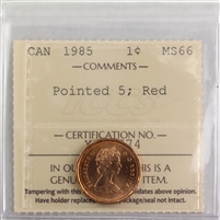 1985 Pointed 5 Canada 1-cent ICCS Certified MS-66 Red
