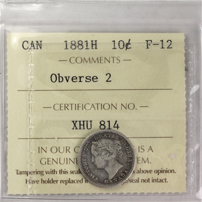 1881H Obv. 2 Canada 10-cents ICCS Certified F-12