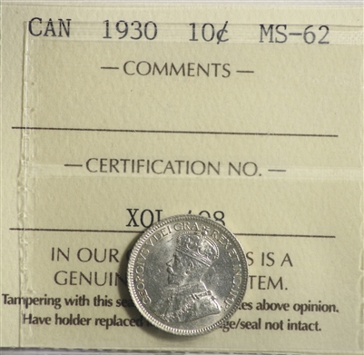 1930 Canada 10-cents ICCS Certified MS-62 (XQL 408)