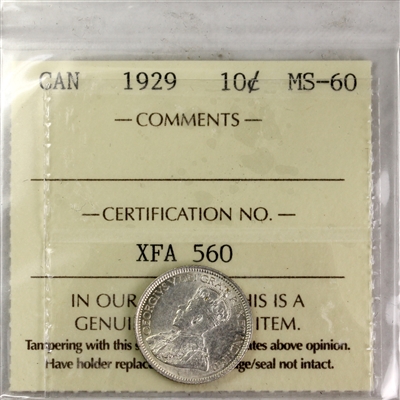 1929 Canada 10-cents ICCS Certified MS-60 (XFA 560)