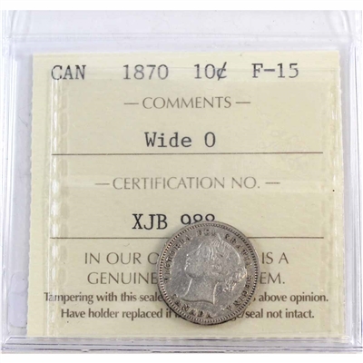 1870 Wide O Canada 10-cents ICCS Certified F-15