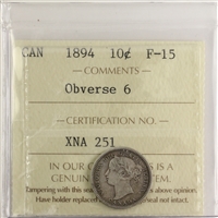 1894 Obv. 6 Canada 10-cents ICCS Certified F-15