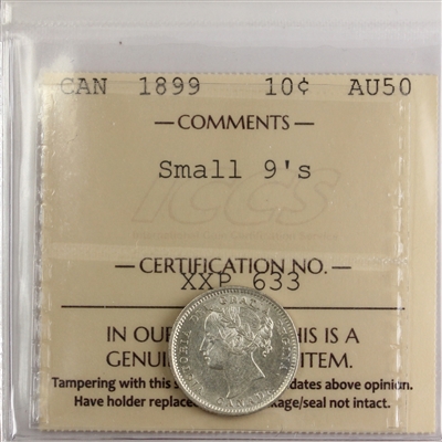 1899 Small 9s Canada 10-cents ICCS Certified AU-50