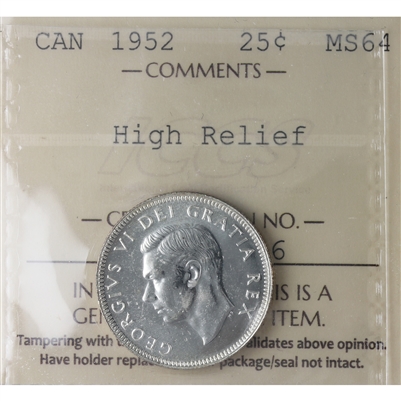 1952 High Relief Canada 25-cents ICCS Certified MS-64