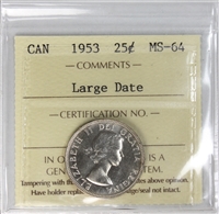 1953 Large Date Canada 25-cents ICCS Certified MS-64