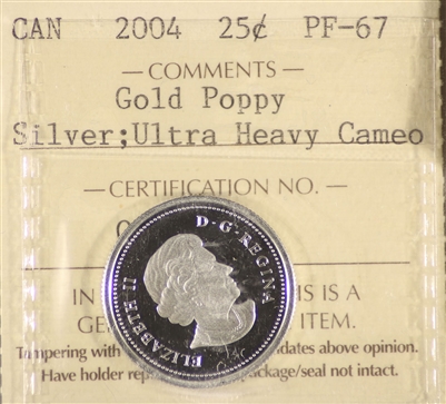 2004 Gold Poppy Canada 25-cents ICCS Certified PF-67 Silver; Ultra Heavy Cameo