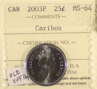 2003P Old Effigy Canada 25-cents ICCS Certified MS-64