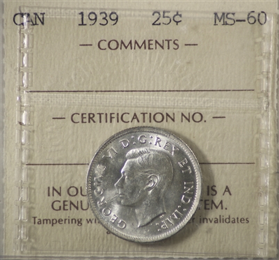 1939 Canada 25-cents ICCS Certified MS-60 (BB 154)