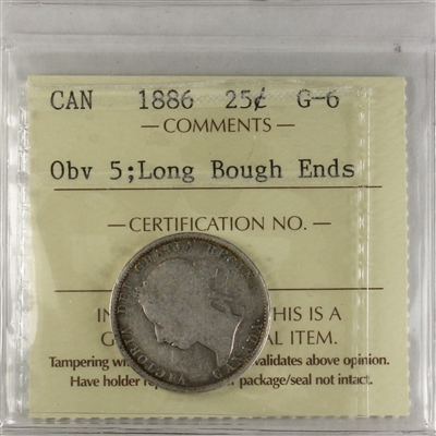 1886 Long Bough Ends, Obv. 5 Canada 25-cents ICCS Certified G-6