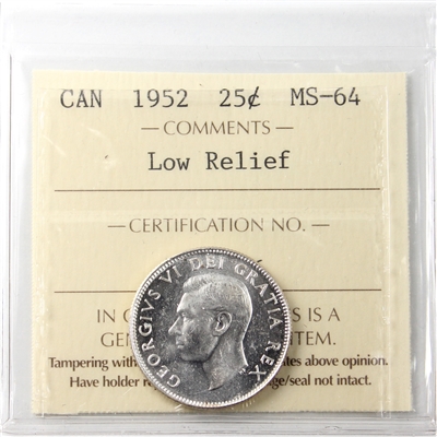 1952 Low Relief Canada 25-cents ICCS Certified MS-64