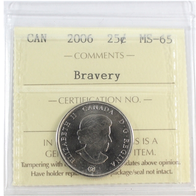 2006 Bravery Canada 25-cents ICCS Certified MS-65