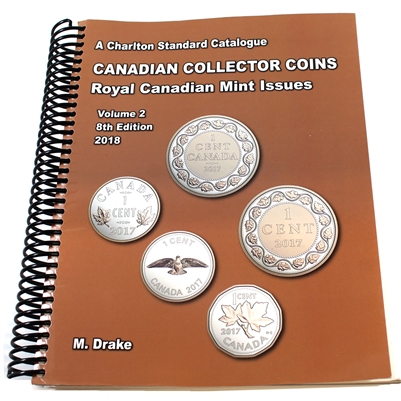 Charlton Standard Catalogue Volume 2, 8th Edition Royal Canadian Mint Collector Issues