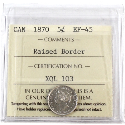 1870 Raised Border Canada 5-cents ICCS Certified EF-45