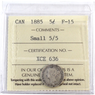 1885 Small 5 Over 5 Canada 5-cents ICCS Certified F-15