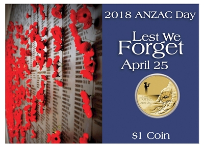 2018 Australia $1 ANZAC Day - Lest We Forget Coin in Card