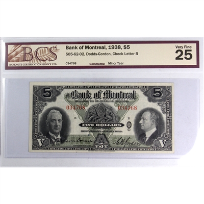 505-62-02 1938 Bank of Montreal $5 Dodds-Gordon, BCS Certified VF-25 (Minor Tear)