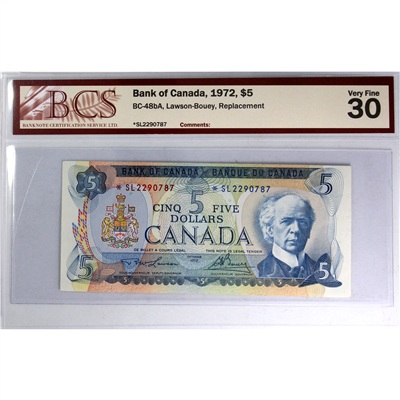 BC-48bA 1972 Canada $5 Lawson-Bouey, Replacement, *SL BCS Certified VF-30