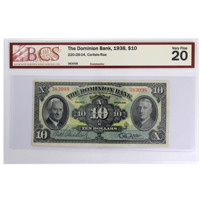 220-28-04 1938 Dominion Bank $10 Carlisle-Rae, BCS Certified VF-20