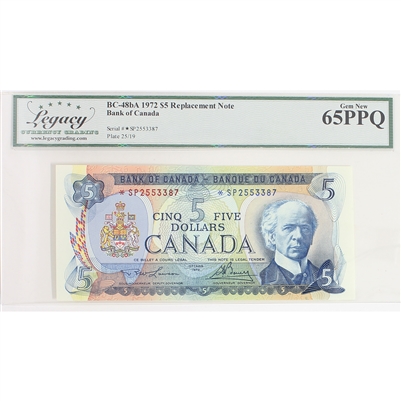 BC-48bA 1972 Canada $5 Lawson-Bouey, Replacement, *SP, Legacy Certified GUNC-65 PPQ