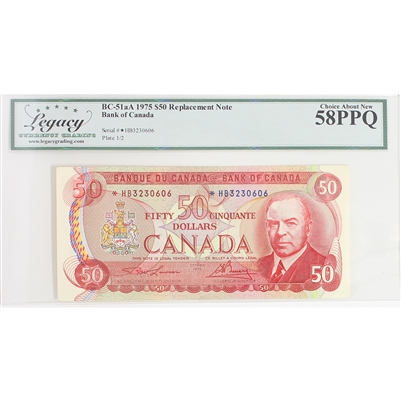 BC-51aA 1975 Canada $50 Lawson-Bouey, Replacement, *H/B, Legacy Certified AU-58 PPQ