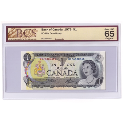 BC-46b 1973 Canada $1 Crow-Bouey, BCZ BCS Certified GUNC-65 Original
