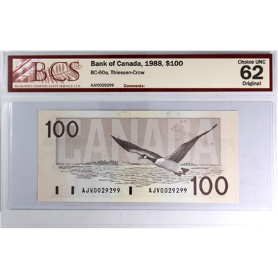 BC-60a 1988 Canada $100 Thiessen-Crow, AJV BCS Certified CUNC-62 Original