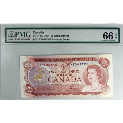 BC-47aA 1974 Canada $2 Lawson-Bouey, Replacement, *BX PMG Certified GUNC-66 EPQ