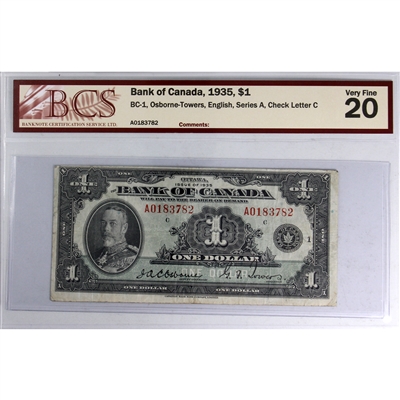 BC-1 1935 Canada $1 Osborne-Towers, English, Series A, Check Letter C BCS Certified VF-20
