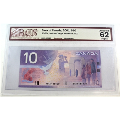 BC-63c 2001 Canada $10 J-D, Printed 2003, BEK BCS Certified CUNC-62 Original