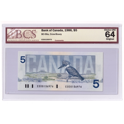 BC-56a 1986 Canada $5 Crow-Bouey, EOD, BCS Certified CUNC-64 Original