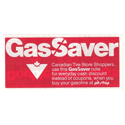 GS-PS-1Ra Canadian Tire Gas Saver With Store Uncirculated