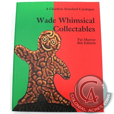 Charlton Standard Catalogue - Wade Whimsical Collectibles 8th Edition