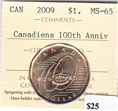 2009 Canada Canadiens 100th Ann. Dollar ICCS Certified MS-65