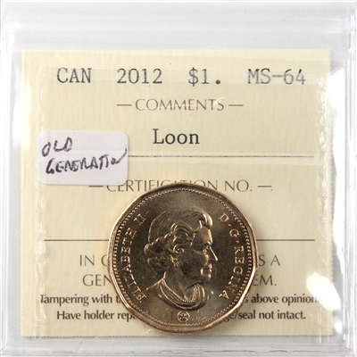 2012 Old Generation Canada Loon Dollar ICCS Certified MS-64