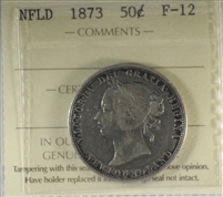 1873 Newfoundland 50-cents ICCS Certified F-12