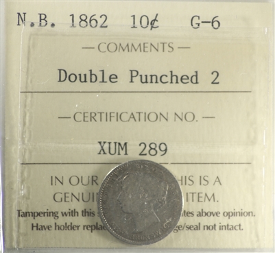 1862 Double Punched 2 New Brunswick 10-cent ICCS Certified G-6