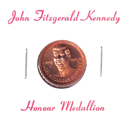 John Fitzgerald Kennedy Honour Medallion: Peace and Freedom Do Not Come Cheap (Toned)