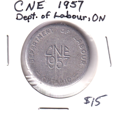 1957 CNE Department of Labour Factory Inspection Branch Token - Safety Pays