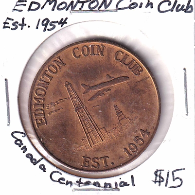 1867-1967 Canada Centennial Edmonton Coin Club Est. 1954 Medallion