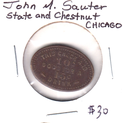 John M Sauter Chicago State and Chestnut Token