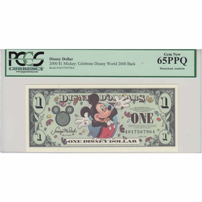 2000 Disney $1 Note Mickey PCGS Certified UNC-65 Celebrate Disney World