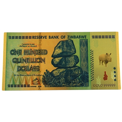 Zimbabwe One Hundred Quintillion Dollar Replica Foil Notes