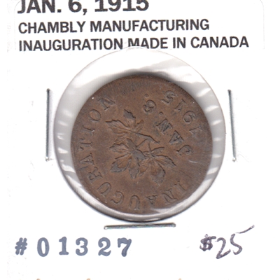 1915 Chambly Manufacturing 'Inauguration Made in Canada' Medal