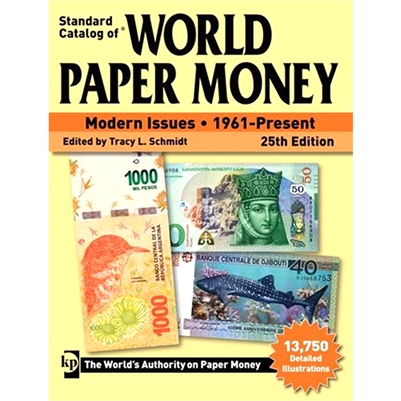 Standard Catalogue of World Paper Money MODERN ISSUES 1961-Present 25th Ed.