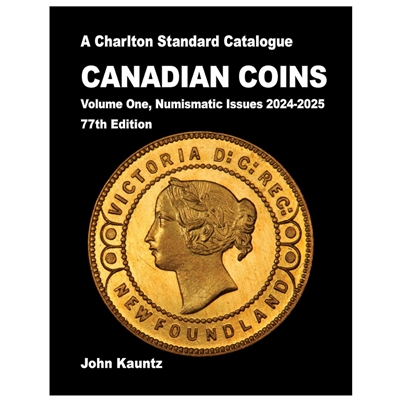 2024 Charlton Standard Catalogue Canadian Coins Volume One, Numismatic Issues 77th Ed.