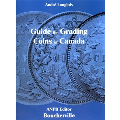 Guide for Grading Coins of Canada - First Edition (2015)